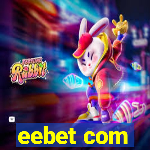 eebet com